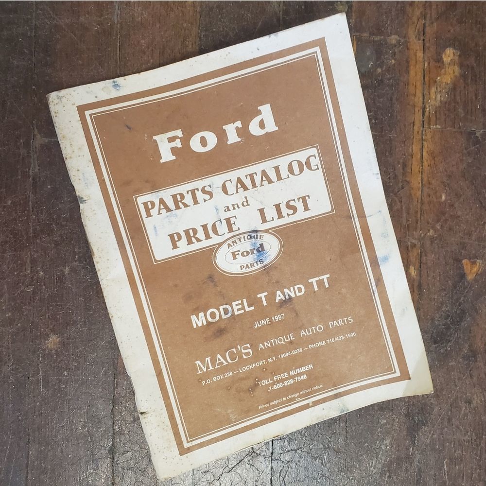 June 1987 Ford Model T & TT Parts Catalog...